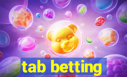 tab betting