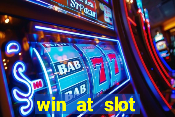 win at slot machines in casinos