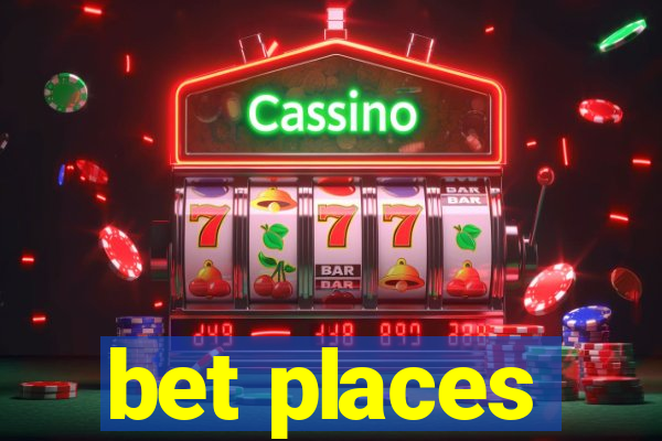 bet places