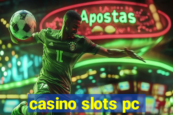 casino slots pc