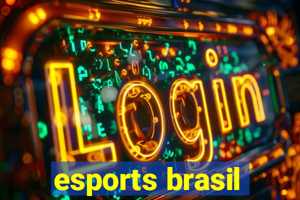 esports brasil