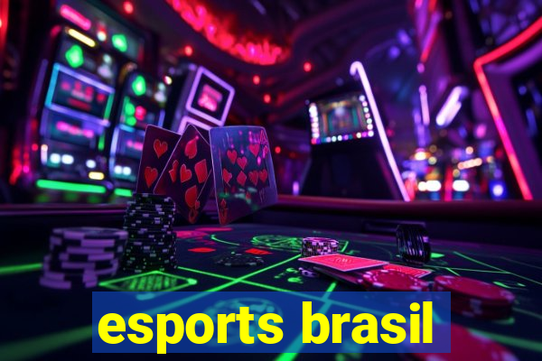 esports brasil