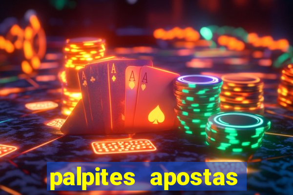 palpites apostas esportivas hoje