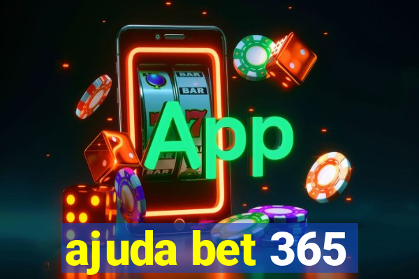 ajuda bet 365