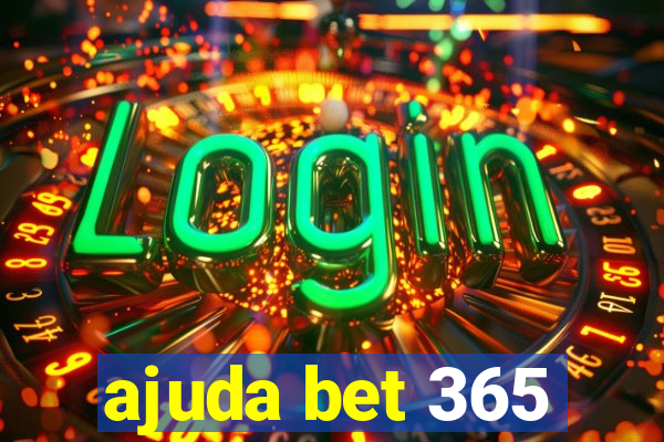 ajuda bet 365