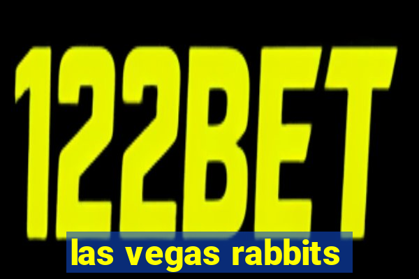 las vegas rabbits