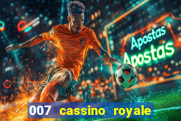 007 cassino royale download dublado avi