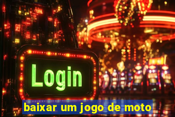 baixar um jogo de moto