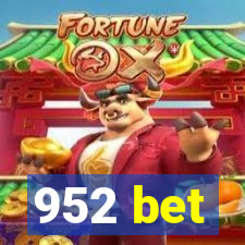 952 bet