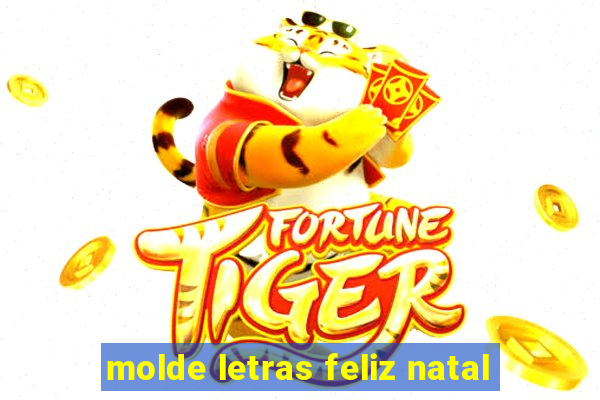 molde letras feliz natal