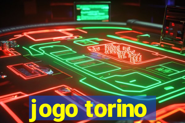 jogo torino