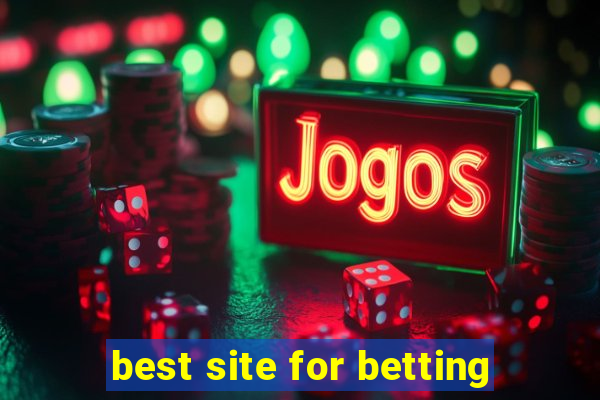 best site for betting