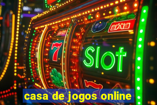 casa de jogos online