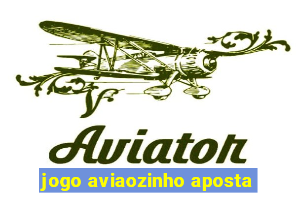 jogo aviaozinho aposta