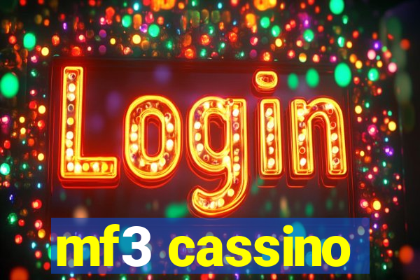 mf3 cassino