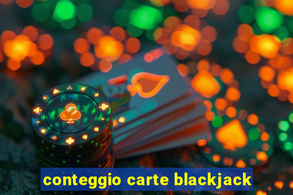 conteggio carte blackjack