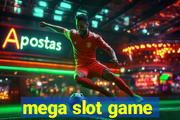 mega slot game