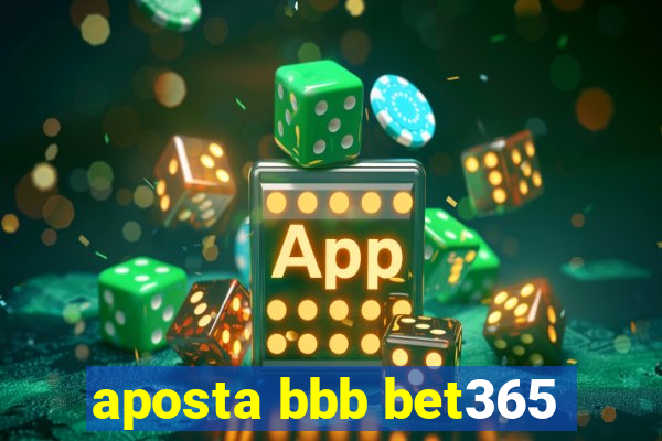 aposta bbb bet365