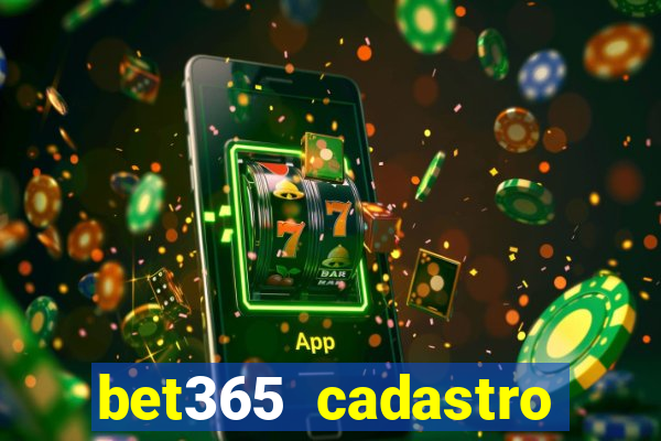 bet365 cadastro login entrar