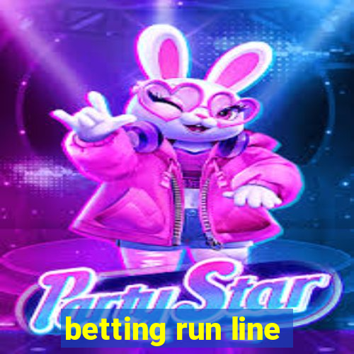 betting run line