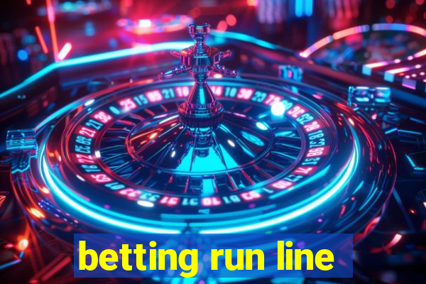 betting run line