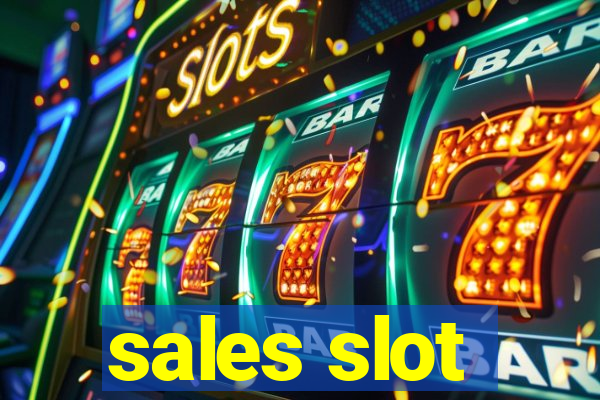 sales slot