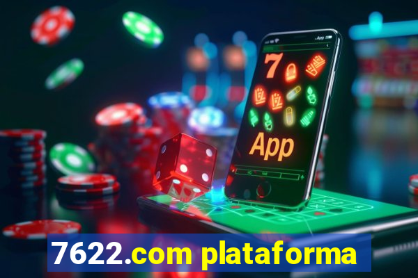 7622.com plataforma