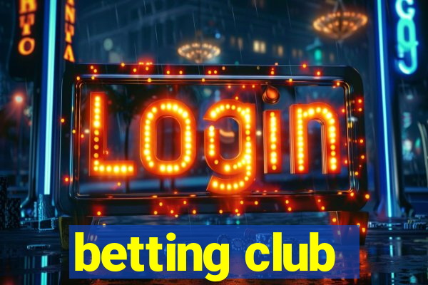 betting club