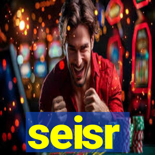 seisr