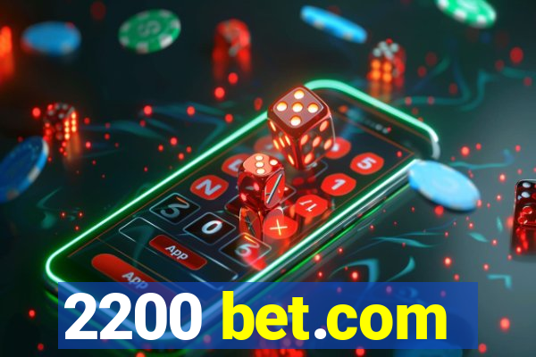 2200 bet.com