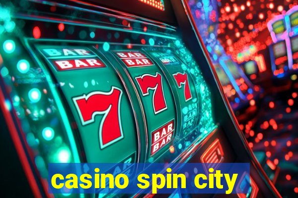 casino spin city