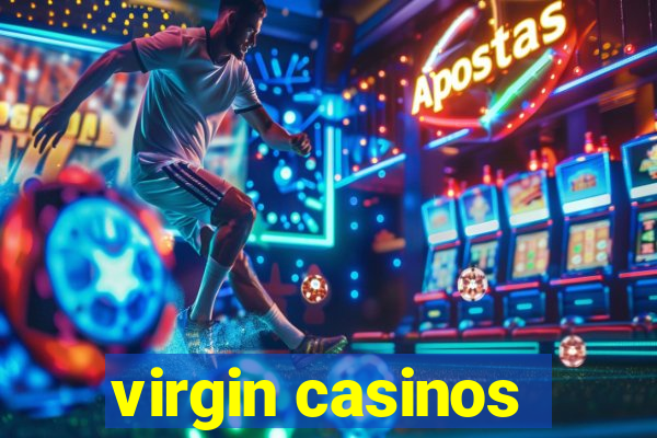 virgin casinos