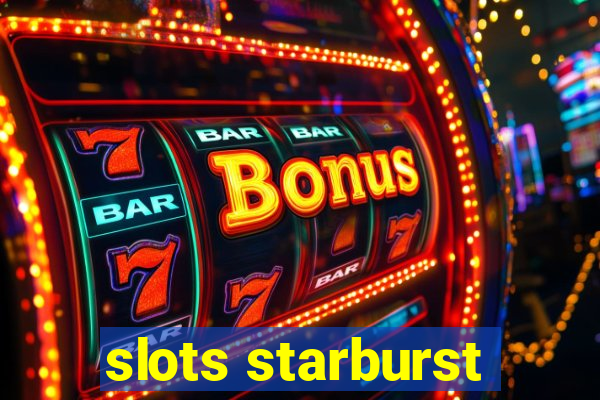 slots starburst