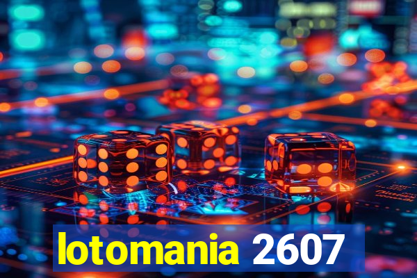 lotomania 2607