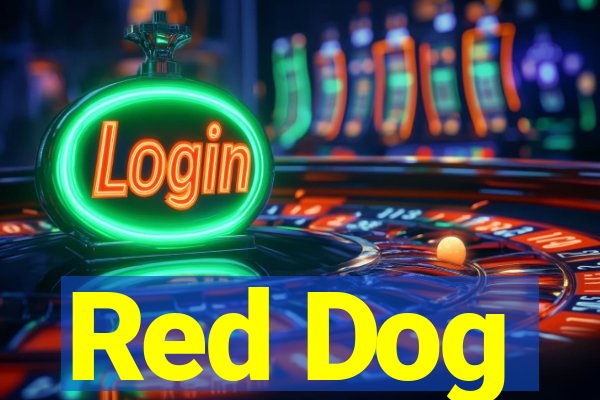 Red Dog