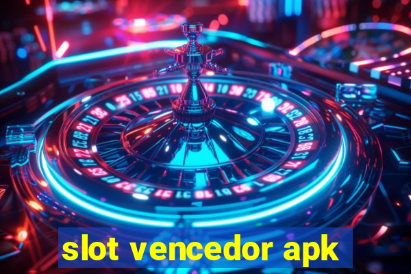 slot vencedor apk