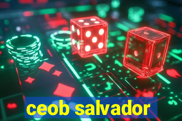 ceob salvador