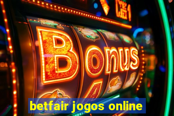 betfair jogos online