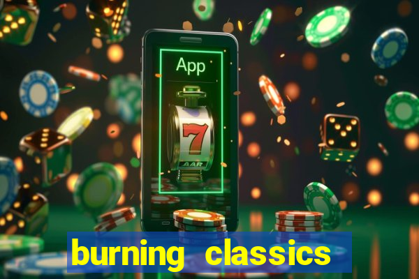 burning classics como jogar