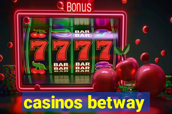 casinos betway