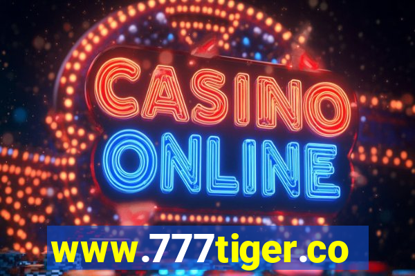 www.777tiger.com