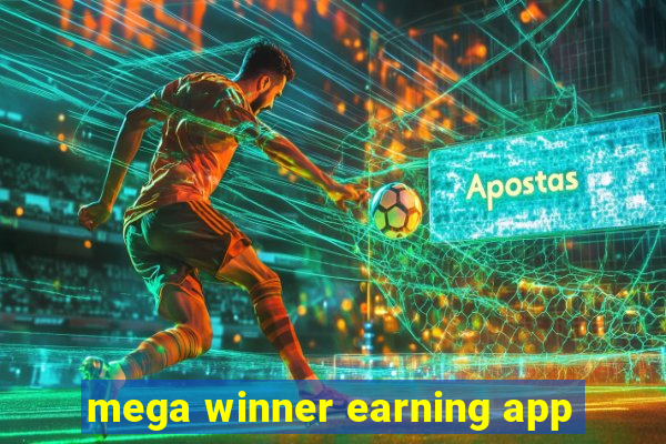 mega winner earning app