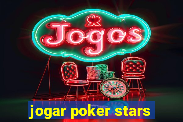 jogar poker stars