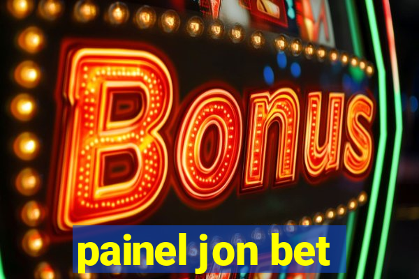 painel jon bet