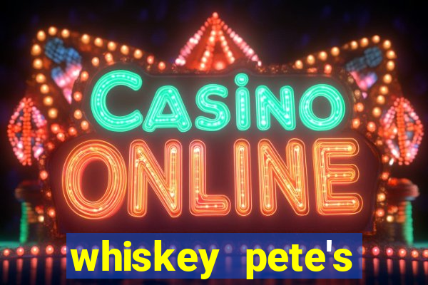 whiskey pete's casino in primm