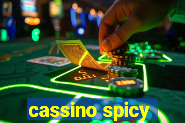 cassino spicy