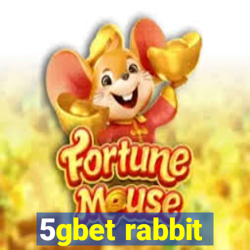 5gbet rabbit