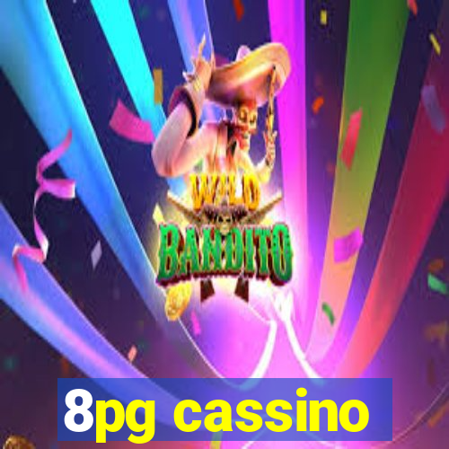 8pg cassino