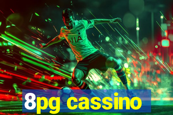 8pg cassino