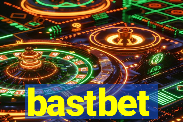 bastbet